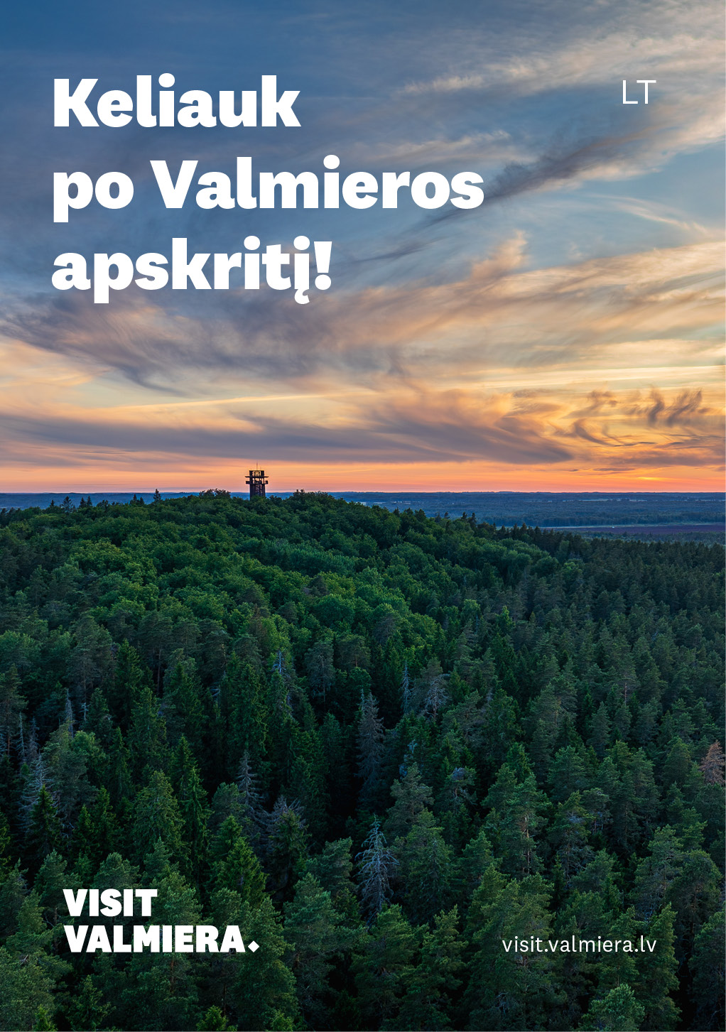 KELIAUK PO VALMIEROS APSKRITĮ!